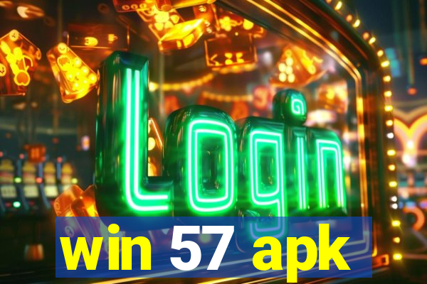 win 57 apk